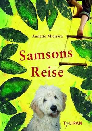 Samsons Reise de Annette Mierswa