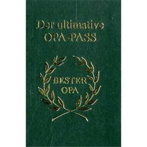 Der ultimative Opa-Pass