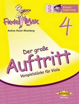 Der grosse Auftritt 4 - Vorspielstrecke Fiedel-Max de Andrea Holzer-Rhomberg