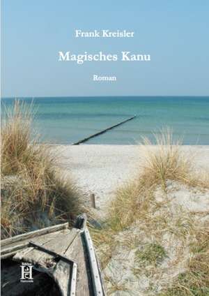 Magisches Kanu de Frank Kreisler