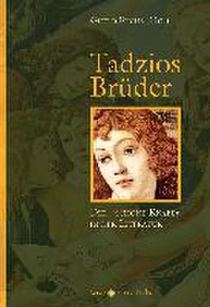 Tadzios Brüder de Guido Fuchs