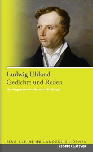 Gedichte und Prosa de Ludwig Uhland