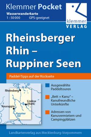 Klemmer Pocket Wasserwanderkarte Rheinsberger Rhin  Ruppiner Seen 1 : 50 000 de Klaus Klemmer