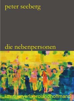 Die Nebenpersonen de Peter Seeberg