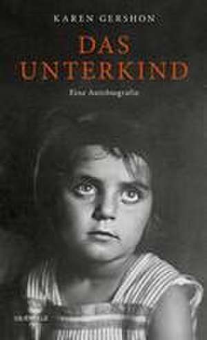 Das Unterkind de Karen Gershon