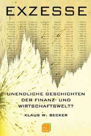 Exzesse de Klaus W. Becker