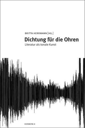 Dichtung für die Ohren de Britta Herrmann