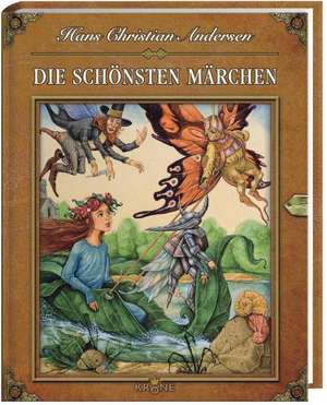 Die schönsten Märchen de Hans Christian Andersen