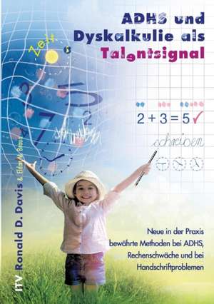 ADHS und Dyskalkulie als Talentsignal de Ronald D. Davis