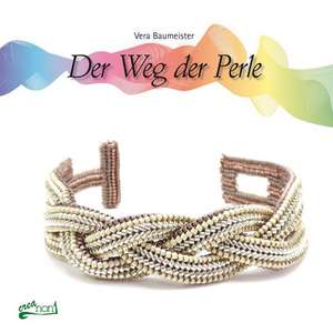 Der Weg der Perle de Vera Baumeister