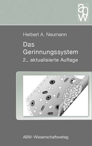 Das Gerinnungssystem de Herbert A. Neumann