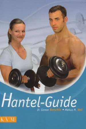 Hantel-Guide de Gereon Berschin