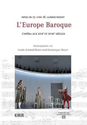 L'Europe Baroque de Isolde Schmid-Reiter