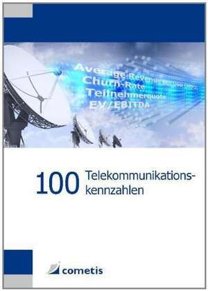 100 Telekommunikationskennzahlen de Jochen Reichert