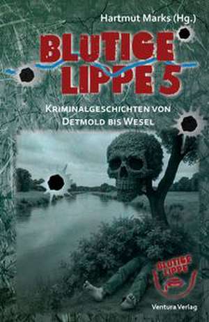 Blutige Lippe 5 de Magnus See