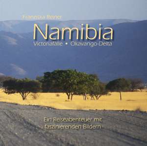 Namibia de Franziska Reiner