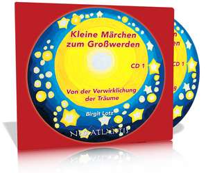 Kleine Märchen zum Großwerden - CD 1 de Birgit Lotz