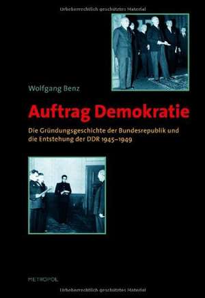 Auftrag Demokratie de Wolfgang Benz