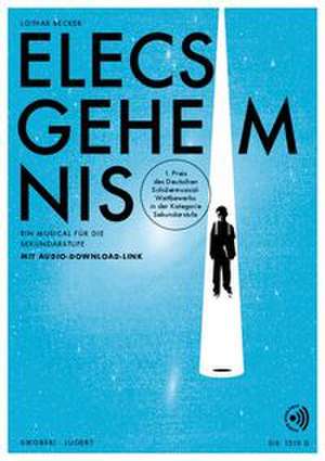 Elecs Geheimnis de Lothar Becker