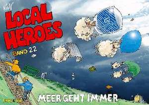 Local Heroes / Local Heroes 22 de Kim Schmidt