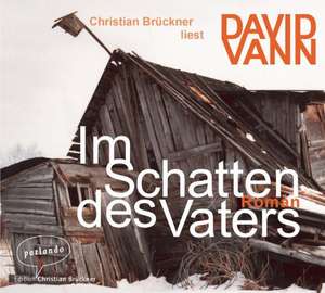 Im Schatten des Vaters de David Vann