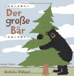 Der große Bär de Nicholas Oldland