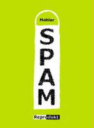 SPAM de Nicolas Mahler