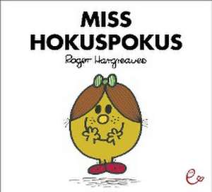 Miss Hokuspokus de Roger Hargreaves