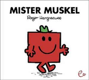 Mister Muskel de Roger Hargreaves