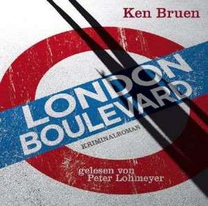 London Boulevard de Ken Bruen