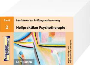 Heilpraktiker Psychotherapie. Band 2. Angst, Zwangs- und psychoreaktive Störungen de Marcus Mery