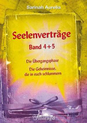 Seelenverträge Band 4 und 5 de Sarinah Aurelia