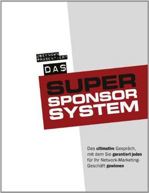 Das Super-Sponsor-System de Tobias Schlosser