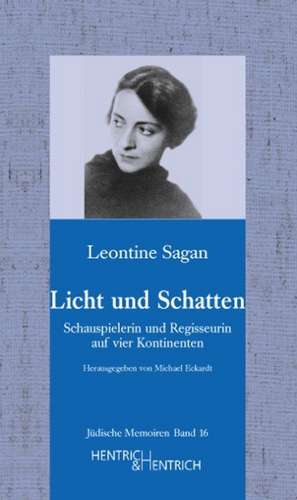 Licht und Schatten de Leontine Sagan