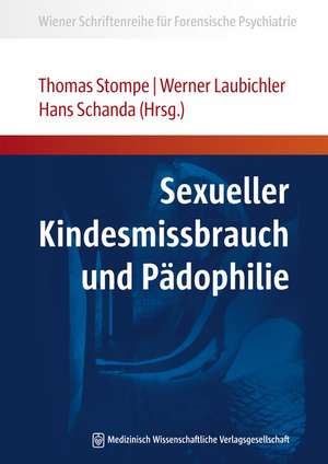 Sexueller Kindesmissbrauch und Pädophilie de Werner Laubichler