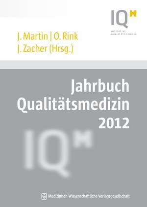 Jahrbuch Qualitätsmedizin 2012 de Oda Rink