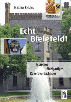 Echt Bielefeld de Matthias Rickling