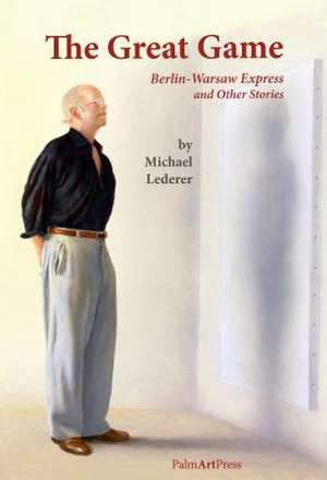 The Great Game de Michael Lederer