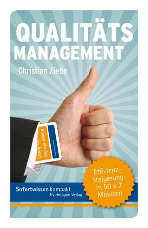 Qualitätsmanagement de Christian Ziebe