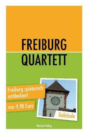 Freiburg-Quartett (Gebäude) de Silke Aris