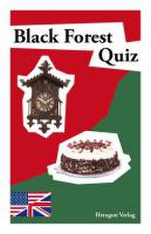 Black Forest Quiz de Silke Aris