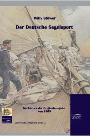 Der deutsche Segelsport de Willy Stöwer