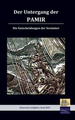 Der Untergang Der Pamir: A Case Study in Contextualization de Seeamt Lubeck