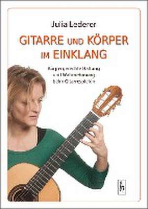 Gitarre und Körper im Einklang de Julia Lederer