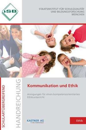 Kommunikation und Ethik