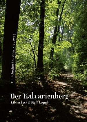 Der Kalvarienberg de Steffi Laquai