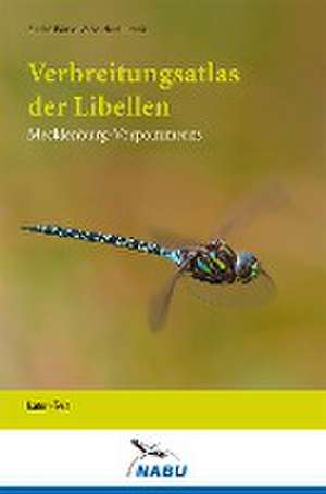 Verbreitungsatlas der Libellen Mecklenburg-Vorpommerns de André Bönsel