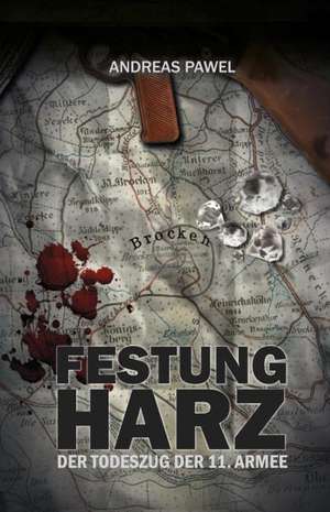 Festung Harz de Andreas Pawel