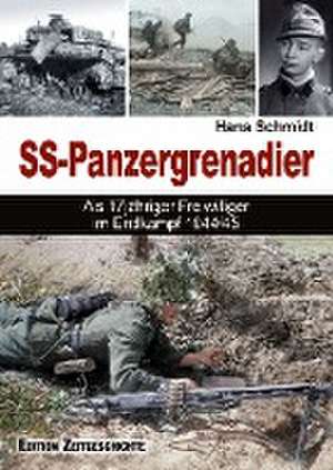 SS-Panzergrenadier de Hans Schmidt