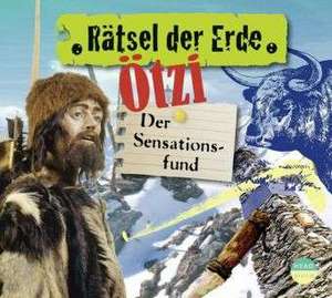 Rätsel der Erde. Ötzi de Gudrun Sulzenbacher